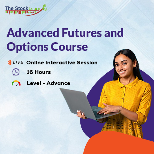 Advanced Futures and Options Course