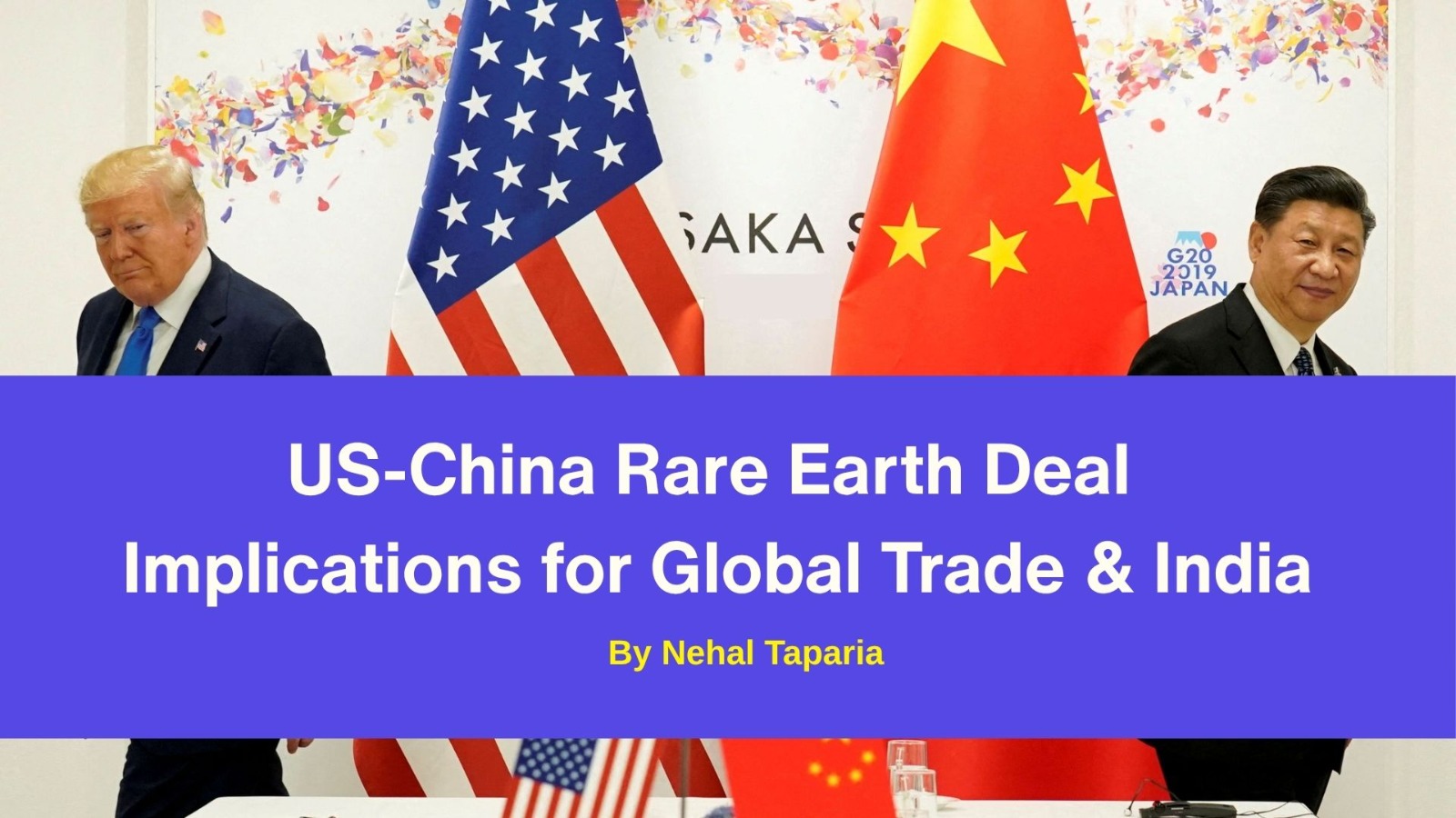 US-China Rare Earth Deal — Implications for Global Trade & India